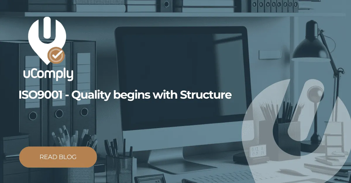 ISO9001 in uComply - Quality starts with structure